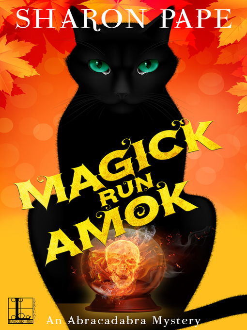 Title details for Magick Run Amok by Sharon Pape - Available